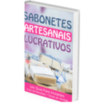 Sabonetes Artesanais: Um Negócio Lucrativo e Criativo